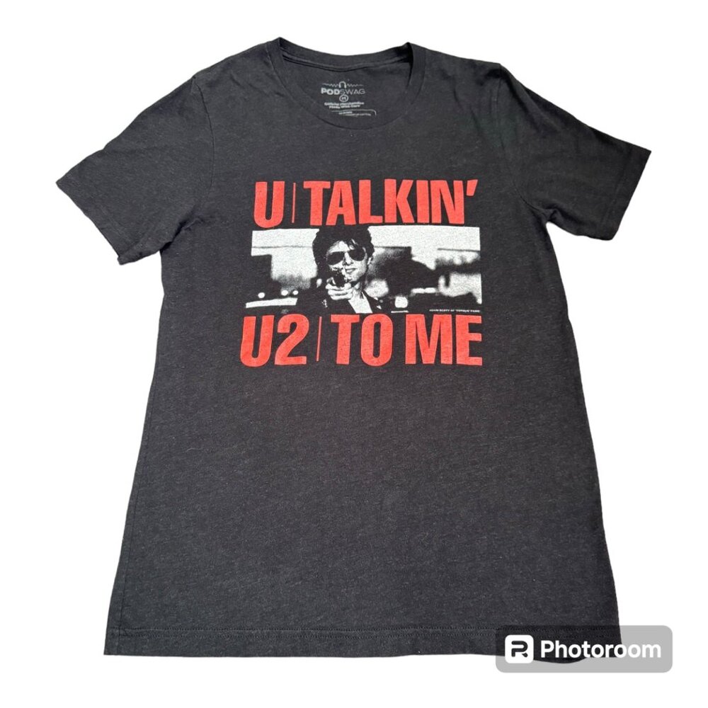 U Talkin U2 To Me Graphic Tee Shirt Podswag Official Merchandise Black